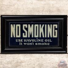 No Smoking Use Havoline Oil It Won't Smoke Embossed SS Tin Sign