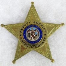 Original Obsolete Police Deputy Sheriff Badge Carroll County, Maryland