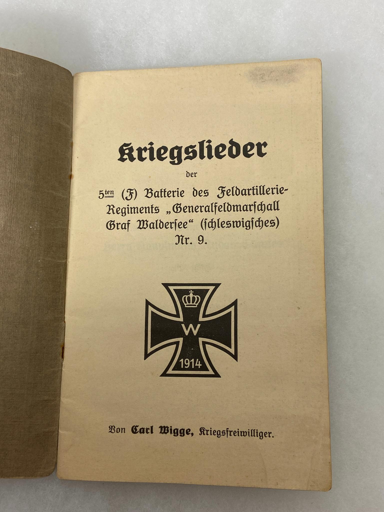 WWI IMPERIAL GERMAN MEDALS & ARTILLERY SONG BOOK